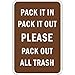Pack It In Pack It Out Please Pack Out All Trash Vinyl Sticker Decal 8
