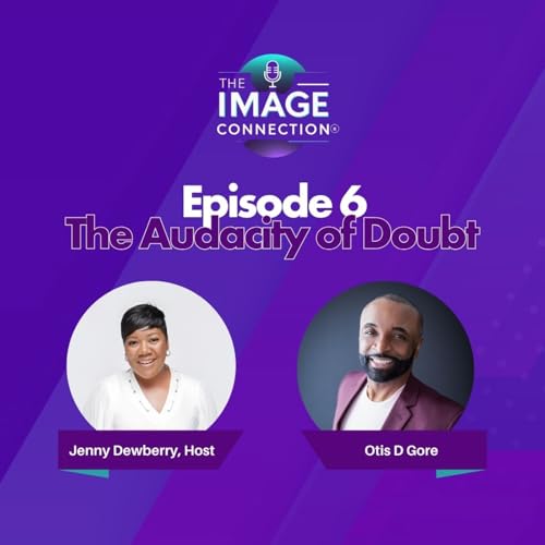 The Image Connection Show: Episode 6 - The Audacity of Doubt External Inbox