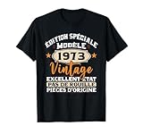 Edition spéciale modèle 1973 vintage est un cadeau humoristique à offrir à l'occasion d'une fête d'anniversaire ou noël.