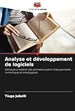  Analyse et développement de logiciels: Utilisé pour obtenir des données à partir d\'équipements numériques et analogiques