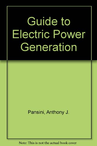 Guide to Electric Power Generation view 2