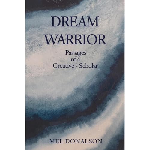 Listen to Dream Warrior by Mel Donalson