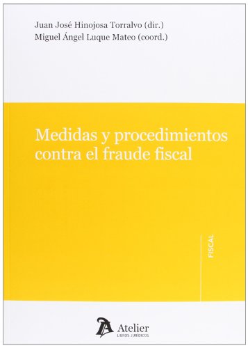 Medidas y procedimientos contra el fraude fiscal