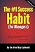 The One Success Habit (For Managers)