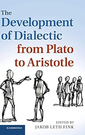 The Development of Dialectic from Plato to Aristotle book cover