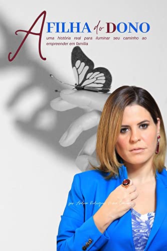 A FILHA DO DONO