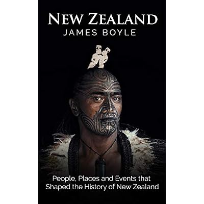 New Zealand: People, Places and Events that Shaped the History of New Zealand