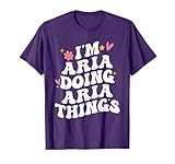 I'm Aria Doing Aria Things Retro Groovy Personalized T-Shirt