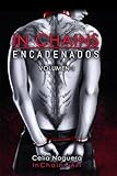 In chains: encadenados (Spanish Edition)