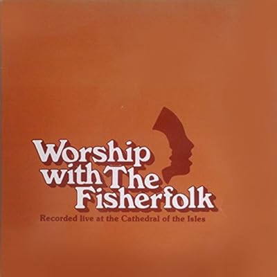 Worship With The Fisherfolk