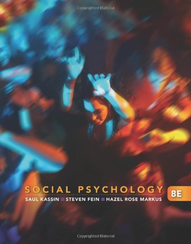Social Psychology (Available Titles Cengagenow) (Edition 8) by Kassin, Saul, Fein, Steven, Markus, Hazel Rose [Hardcover(2010£©]