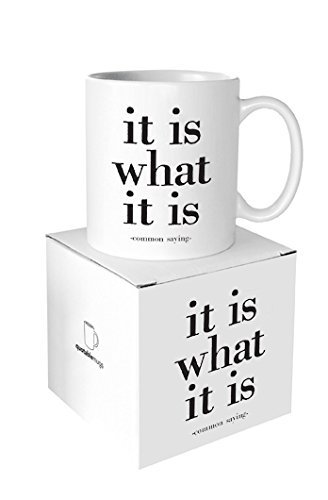 Quotable Cards, Mug It Is What It Is