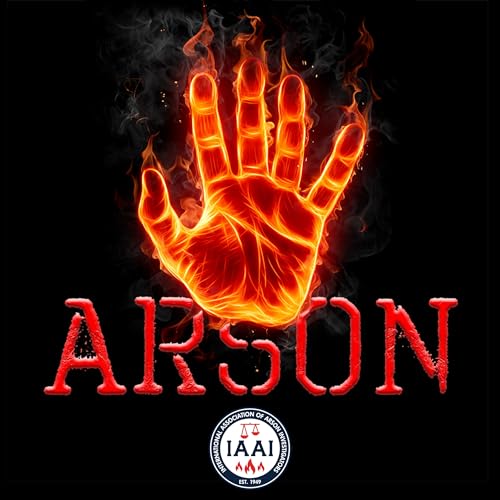 Episode 6: The Serial Arsonist cover art