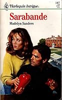 Sarabande (Harlequin Intrigue, #187) 0373221878 Book Cover