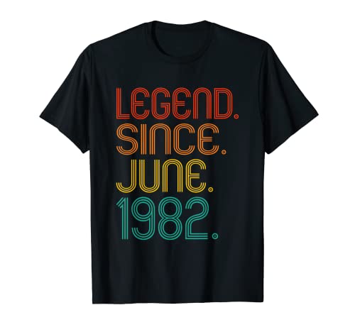 Legend Since June 1982 Birth Of Birthday Gifts Vintage 1982 Camiseta