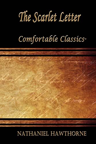 The Scarlet Letter: Comfortable Classics