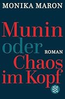 Munin oder Chaos im Kopf 3100488407 Book Cover