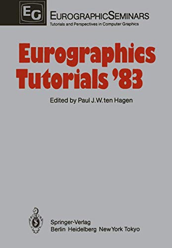 Eurographics Tutorials ’83 (Focus on Computer Graphics) view 2