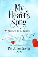 My Heart's Song: Singing with the Rambos 1949775232 Book Cover