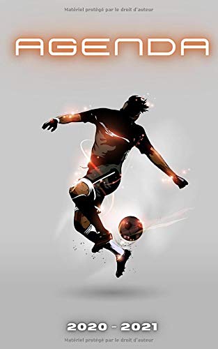 Télécharger Agenda 2020 2021: Scolaire Foot | Garçon | Journalier | Primaire Collège Lycée Étudiant | Agenda Livre eBook France