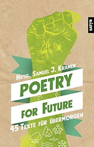 Poetry for Future: 45 Texte für übermorgen (German Edition)