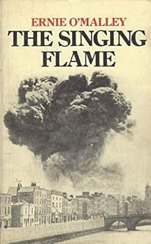 Paperback The singing flame / Ernie O'Malley Book