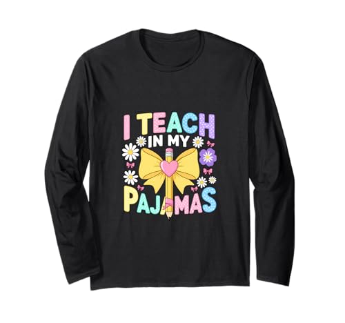 Funny Teach My Pajamas Says Sarcastic Humorous ����T�V���c