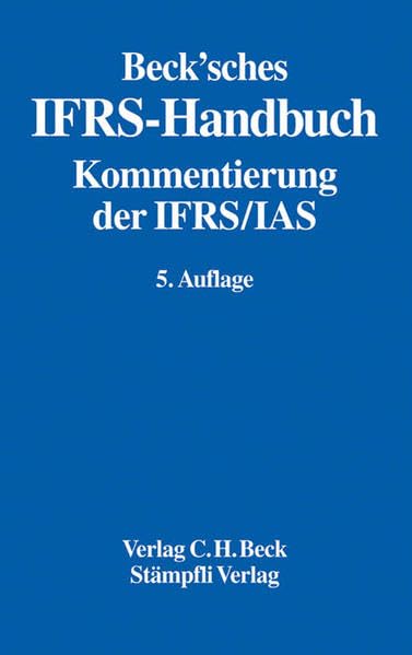 Beck'sches IFRS-Handbuch: Kommentierung der IFRS/IAS