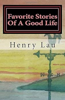 Paperback Favorite Stories Of A Good Life Book