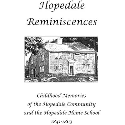 Hopedale Reminiscences