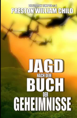 Jagd nach dem Buch der Geheimnisse (Die letzten Templer)