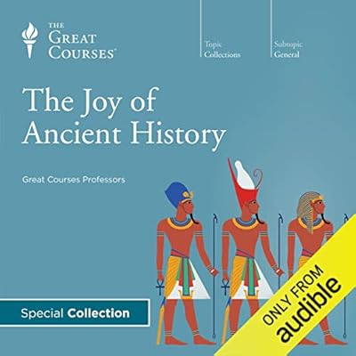 The Joy of Ancient History