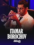 Itamar Borochov - Live en el Moods