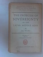 The Problem of Sovereignty in the Later Middle Ages B00VN1ECQ8 Book Cover
