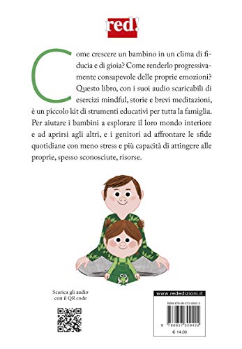 Il Risveglio Della Piccola Ranocchia. Meditazioni, Storie, Esercizi Per I Genitori E I Loro Piccoli. Dai 18 Mesi Ai 4 Anni. Con File Audio Per Il Download - 2