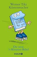 Die neue 3-Minuten-Bibel 3629130089 Book Cover