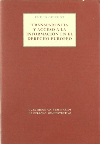 Transparencia y acceso a la información en el derecho europeo