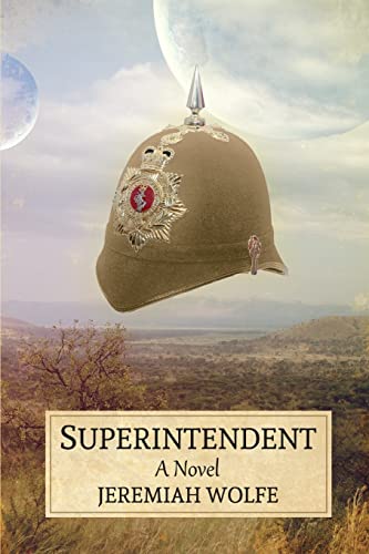 Superintendent: A Novel