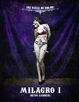 ME DUELE MI DOLOR: MILAGRO I (Spanish Edition) B0CQPNFGFY Book Cover