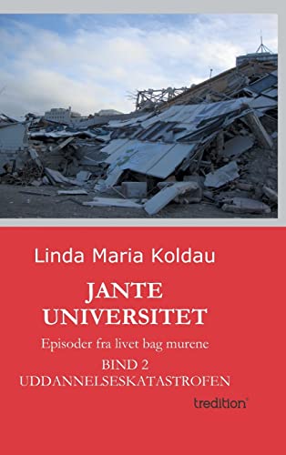 Jante Universitet (Danish Edition)