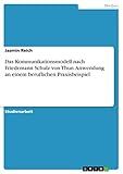 Das Kommunikationsmodell nach Friedemann Schulz von Thun. Anwendung an einem beruflichen Praxisbeispiel - Jasmin Reich 