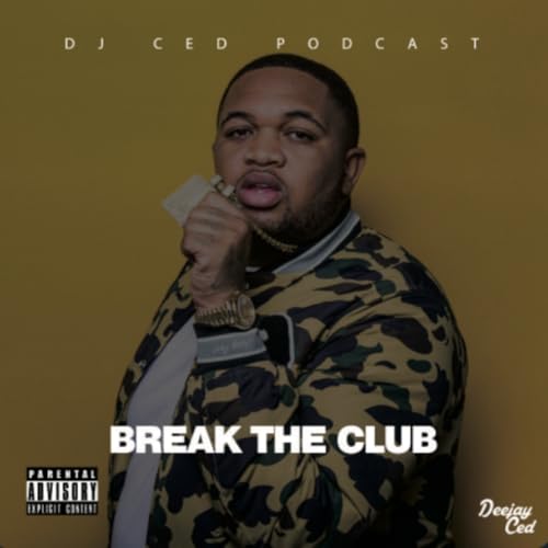 Ced Emperor - Break The Club (2013) cover art