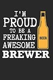 Bier Tasting Buch: Dein persönliches Verkostungsbuch zum selber ausfüllen ♦ für über 100 verschiedene Bier Sorten, Craft Beer, Pils, Pale Ale oder IPA ... ♦ Motiv: Awesome brewer (German Edition)