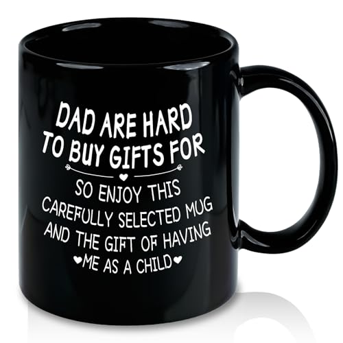 Father's Day Gifts, Dad Are Hard To Buy Gift For Coffee Mug, Dad Gifts for Fathers Day, Birthday Christmas Gift for Men from Daughter Son, Funny Papa Mug, 11Oz