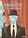 Magritte: This is Not a Biography: Art Masters Series