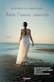 Hardcover Tutto l'amore smarrito Book