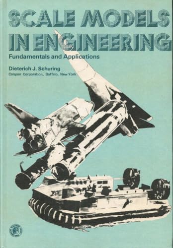 Scale Models in Engineering: Fundamentals and Applications view 2