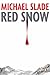 Red Snow