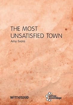 Paperback The Most Unsatisfied Town: Die unzufriedenste Stadt Book