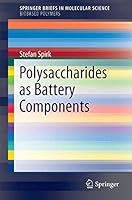 Polysaccharides as Battery Components 3319659685 Book Cover